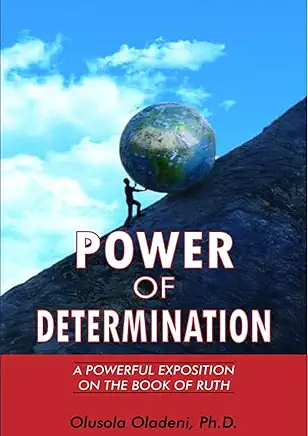 POWER OF DETERMINATION